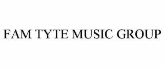 fam tyte music group