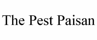 the pest paisan
