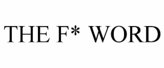 the f* word