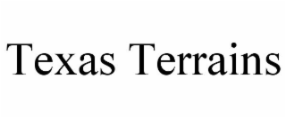 texas terrains