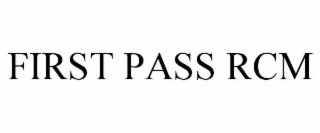 first pass rcm
