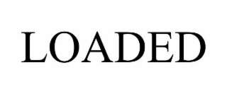 loaded