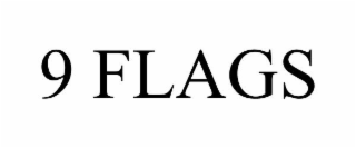9 flags