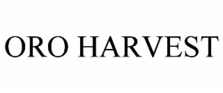 oro harvest