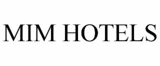 mim hotels