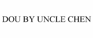 dou by uncle chen