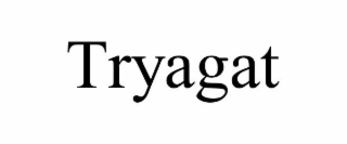 tryagat