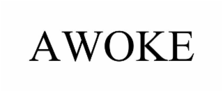 awoke