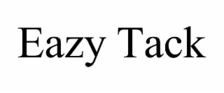 eazy tack