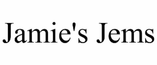 jamie's jems