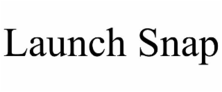 launch snap