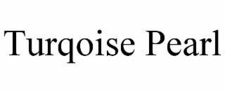 turqoise pearl