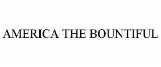 america the bountiful