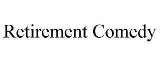 retirement comedy