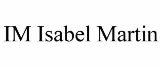 im isabel martin
