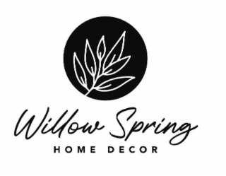 willow spring home decor