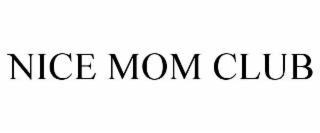 nice mom club