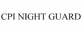 cpi night guard