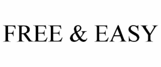free & easy