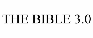 the bible 3.0
