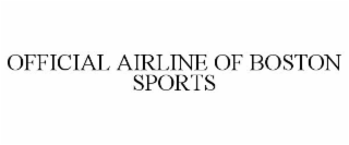 official airline of boston sports