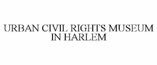 urban civil rights museum in harlem