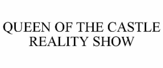 queen of the castle reality show