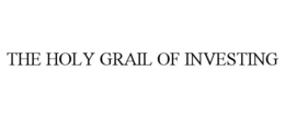 the holy grail of investing