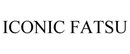 iconic fatsu