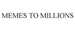 memes to millions