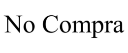 no compra