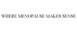 where menopause makes sense