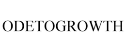 odetogrowth
