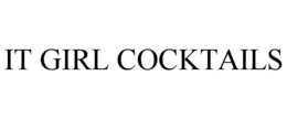 it girl cocktails