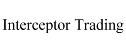 interceptor trading