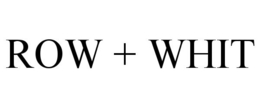 row + whit