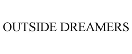 outside dreamers