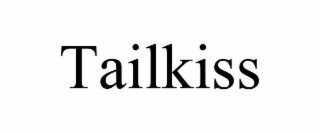 tailkiss