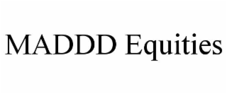 maddd equities