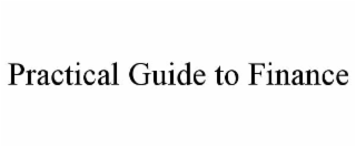 practical guide to finance