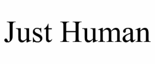 just human