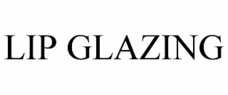 lip glazing
