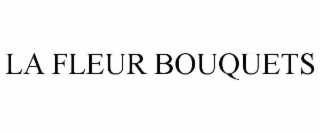 la fleur bouquets