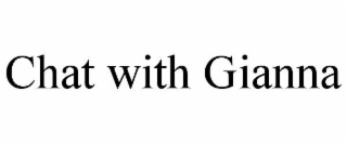 chat with gianna