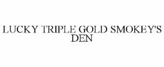 lucky triple gold smokey's den