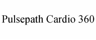 pulsepath cardio 360