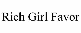 rich girl favor