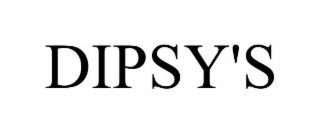dipsy's