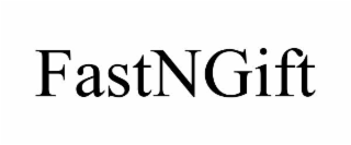 fastngift