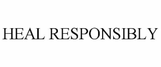 heal responsibly